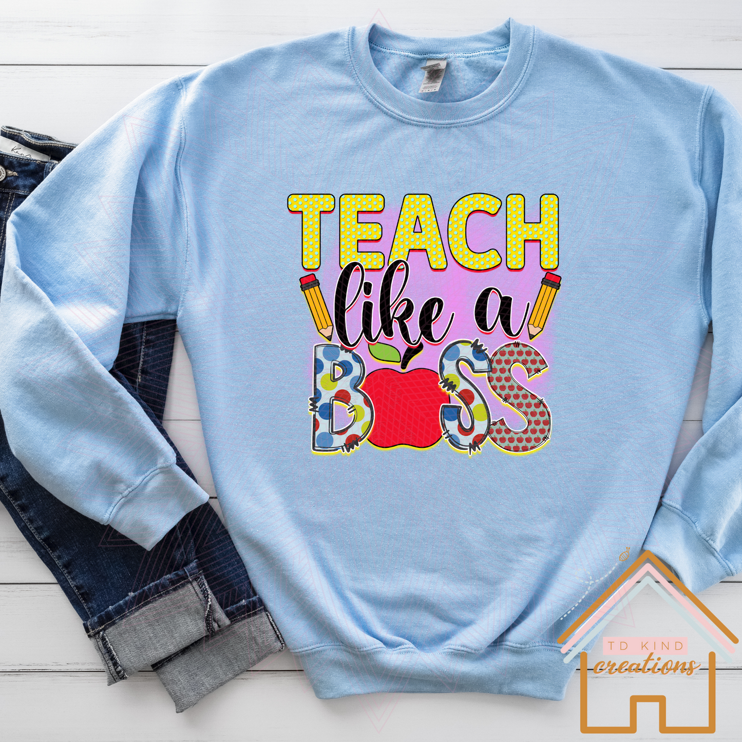 T25 - Teach Like a Boss - HTV PRINT ONLY