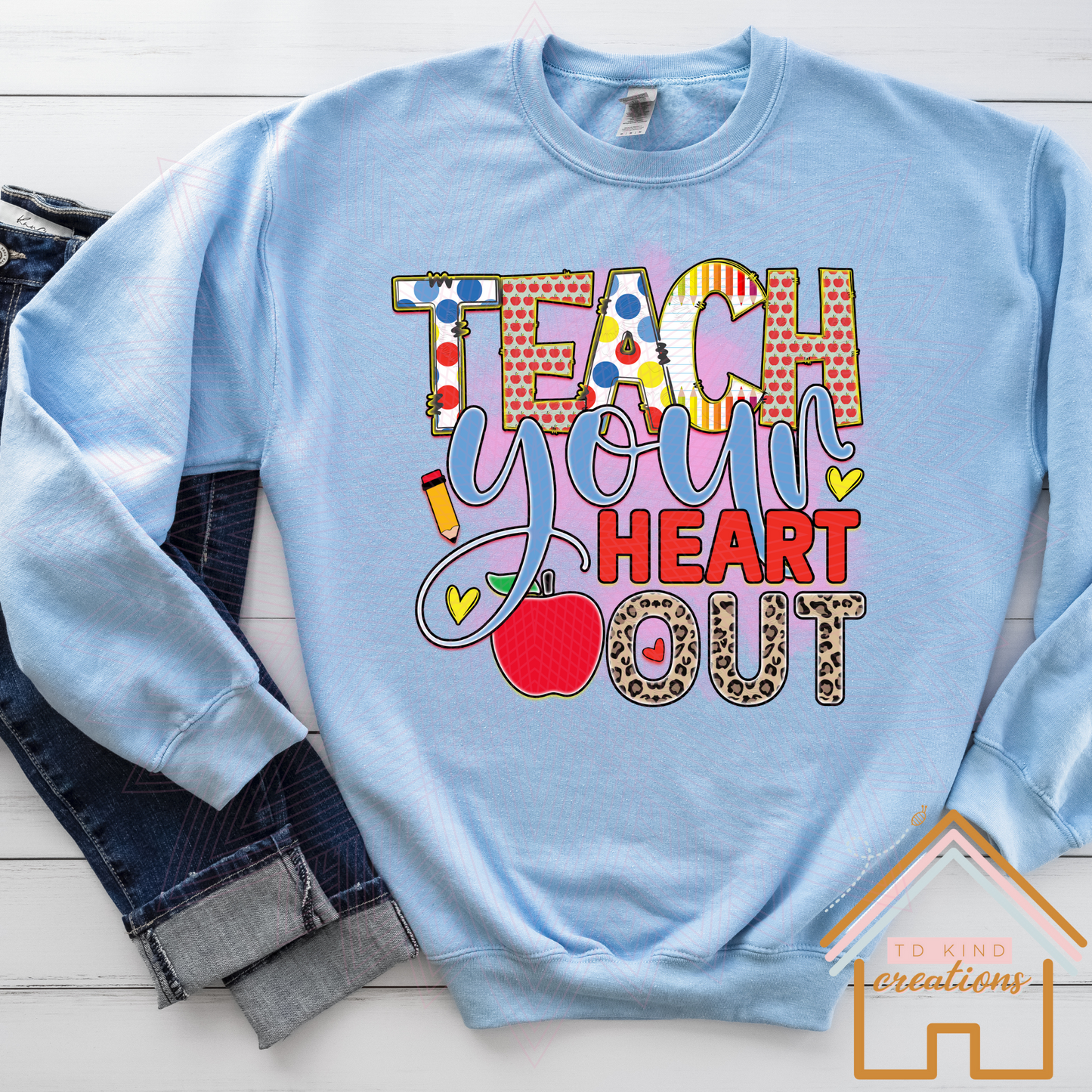 T26 - Teach Your Heart Out - HTV PRINT ONLY