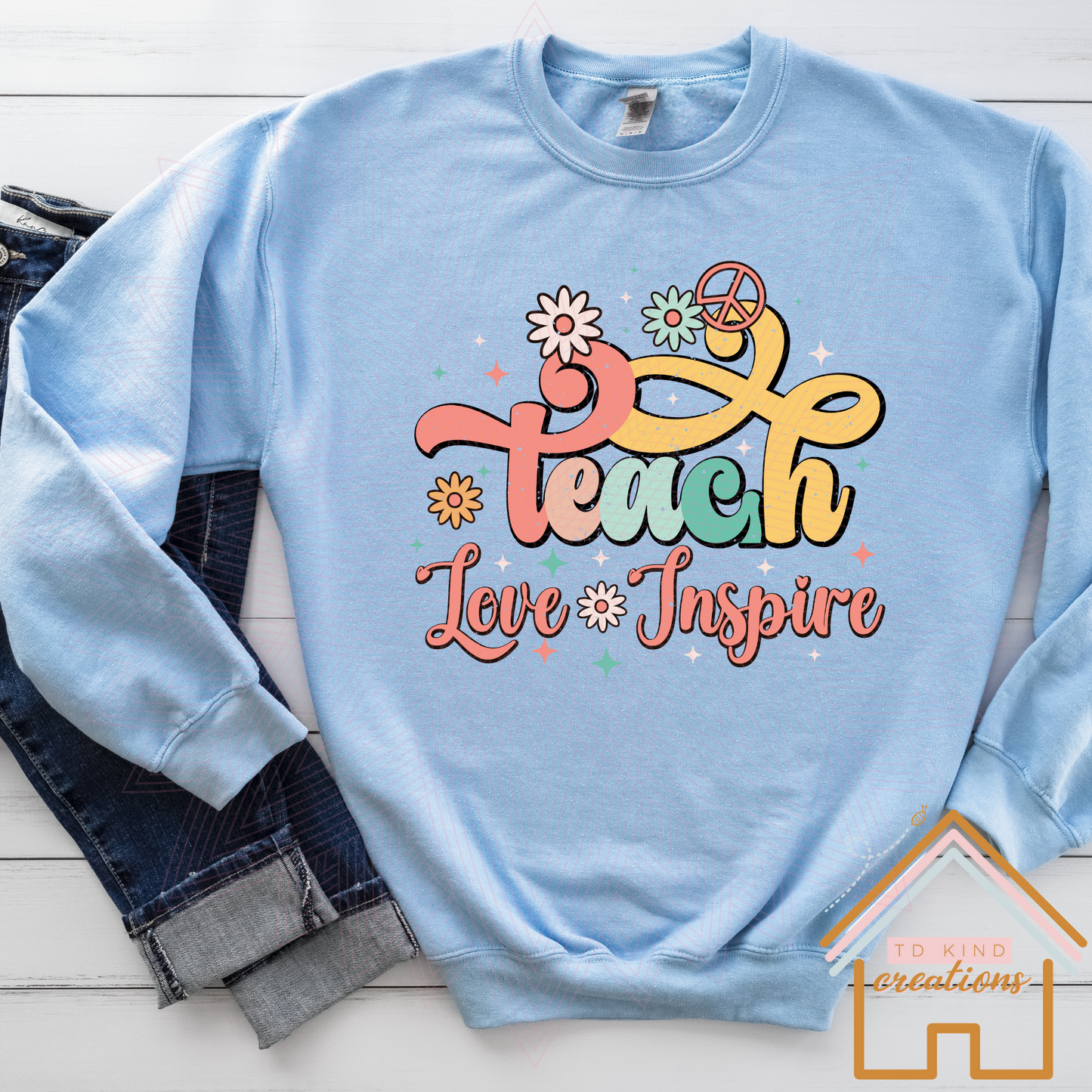 T42 - Teach Love Inspire - HTV PRINT ONLY