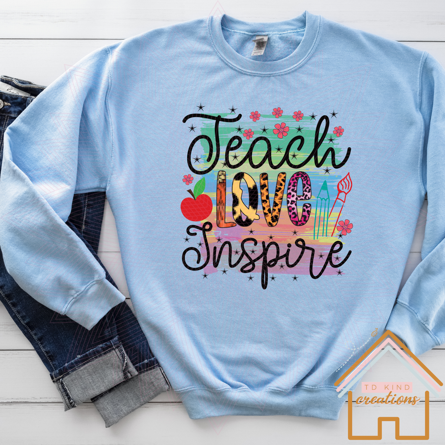 T43 - Teach Love Inspire - HTV PRINT ONLY