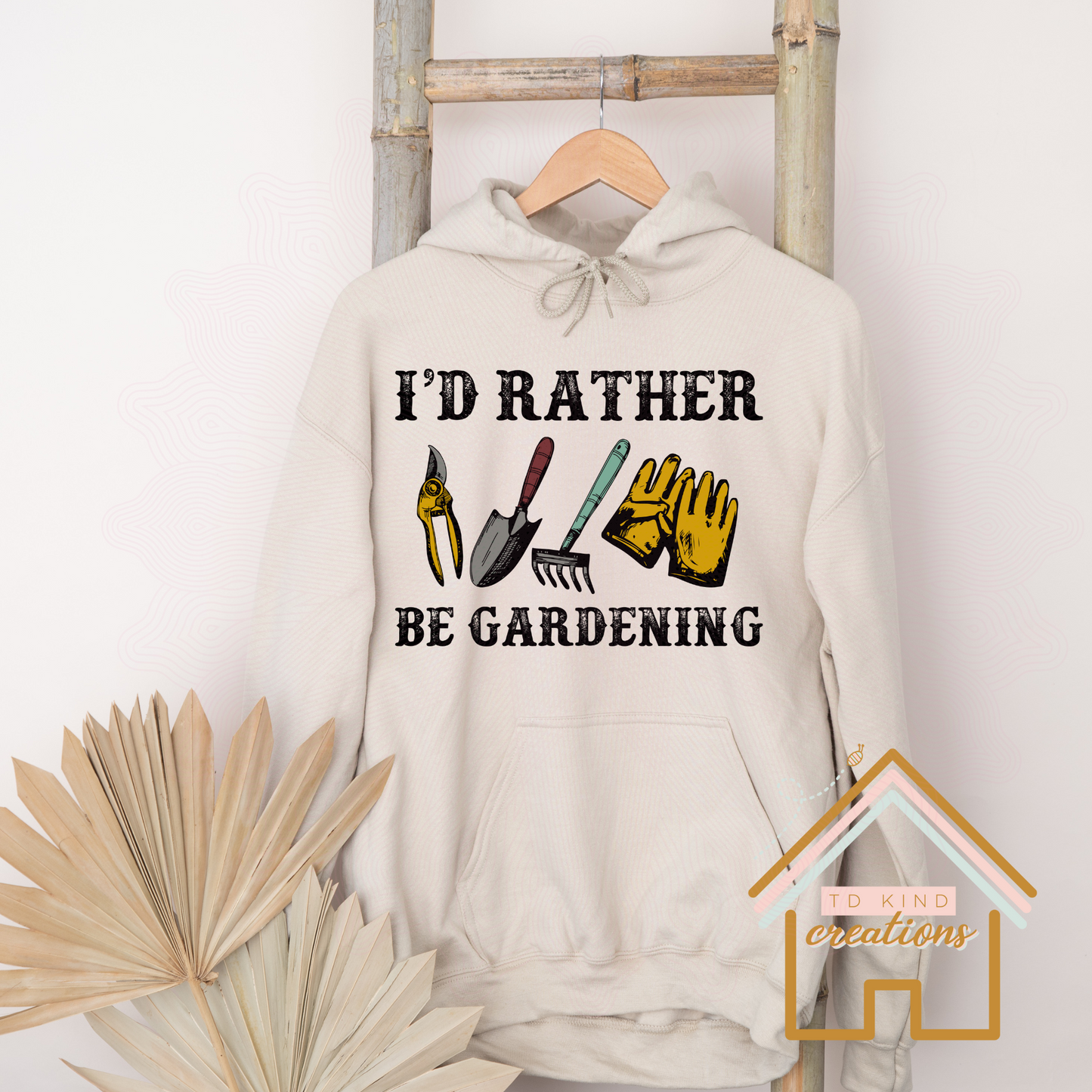 G9 - I'd Rather Be Gardening - HTV PRINT ONLY