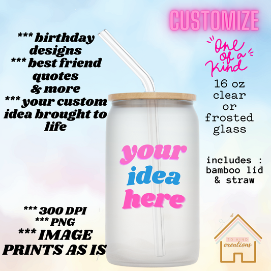 CUSTOM 16oz BEER GLASS